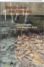 Div. Autoren | Waldböden der Schweiz 1 - • WEBER VERLAG