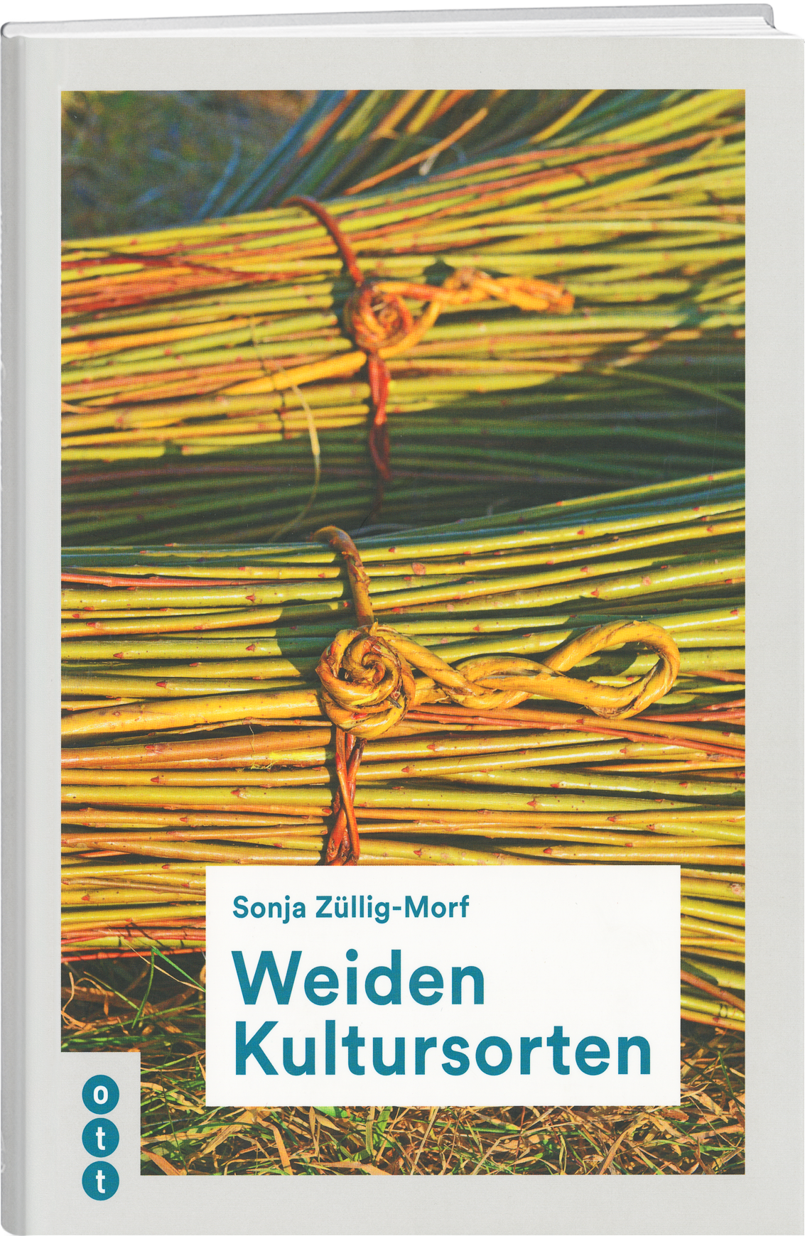 Sonja Züllig-Morf; Mario Mastel | Weiden Kultursorte - • WEBER VERLAG