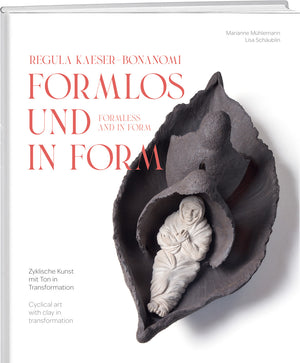 Regula Kaeser-Bonanomi, Marianne Mühlemann, Lisa Schäublin | formlos und in Form