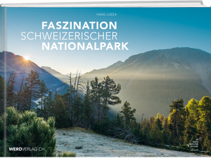 Hans Lozza | Faszination Schweizerischer Nationalpark - • WEBER VERLAG