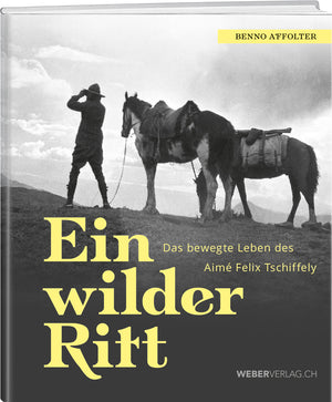 Benno Affolter | Ein wilder Ritt