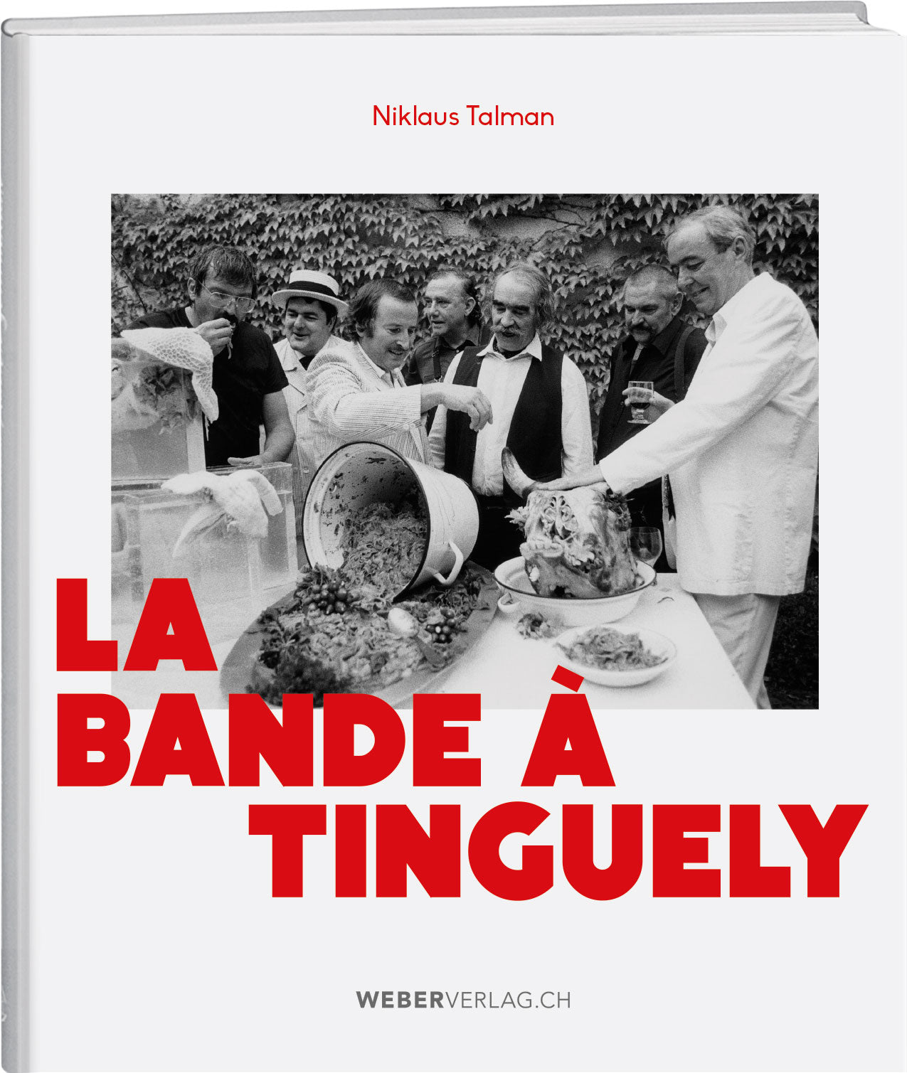 Niklaus Talman | La bande à Tinguely