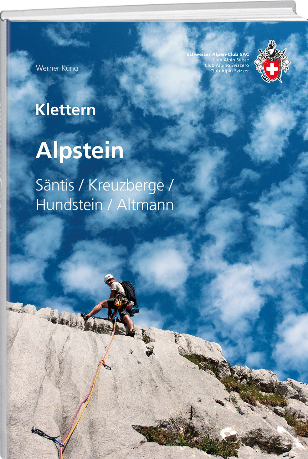Werner Küng | Klettern Alpstein - • WEBER VERLAG