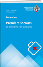 Urs Hefti; Martin Walliser; Pascale Fluri; Daniel Walter | Premiers secours - • WEBER VERLAG