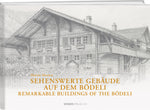 Martin Mostosi | Sehenswerte Gebäude auf dem Bödeli - • WEBER VERLAG