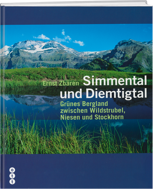 Ernst Zbären | Simmental und Diemtigtal - • WEBER VERLAG
