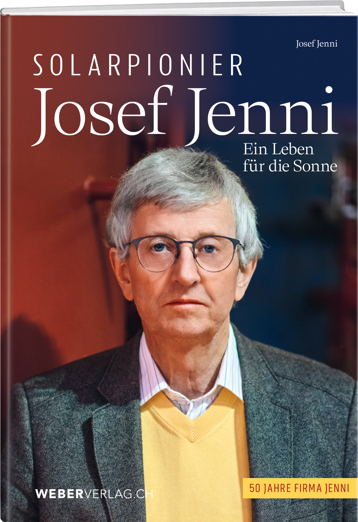 Josef Jenni | Solarpionier Josef Jenni