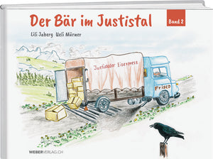 Lili Jaberg; Ueli Mürner | Der Bär im Justistal Band 2 - • WEBER VERLAG