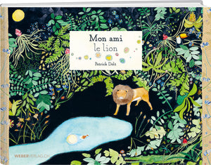 Patrick Dolt | Mon ami le lio - • WEBER VERLAG