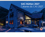 SAC-Hütten - Kalender 2027 - • WEBER VERLAG
