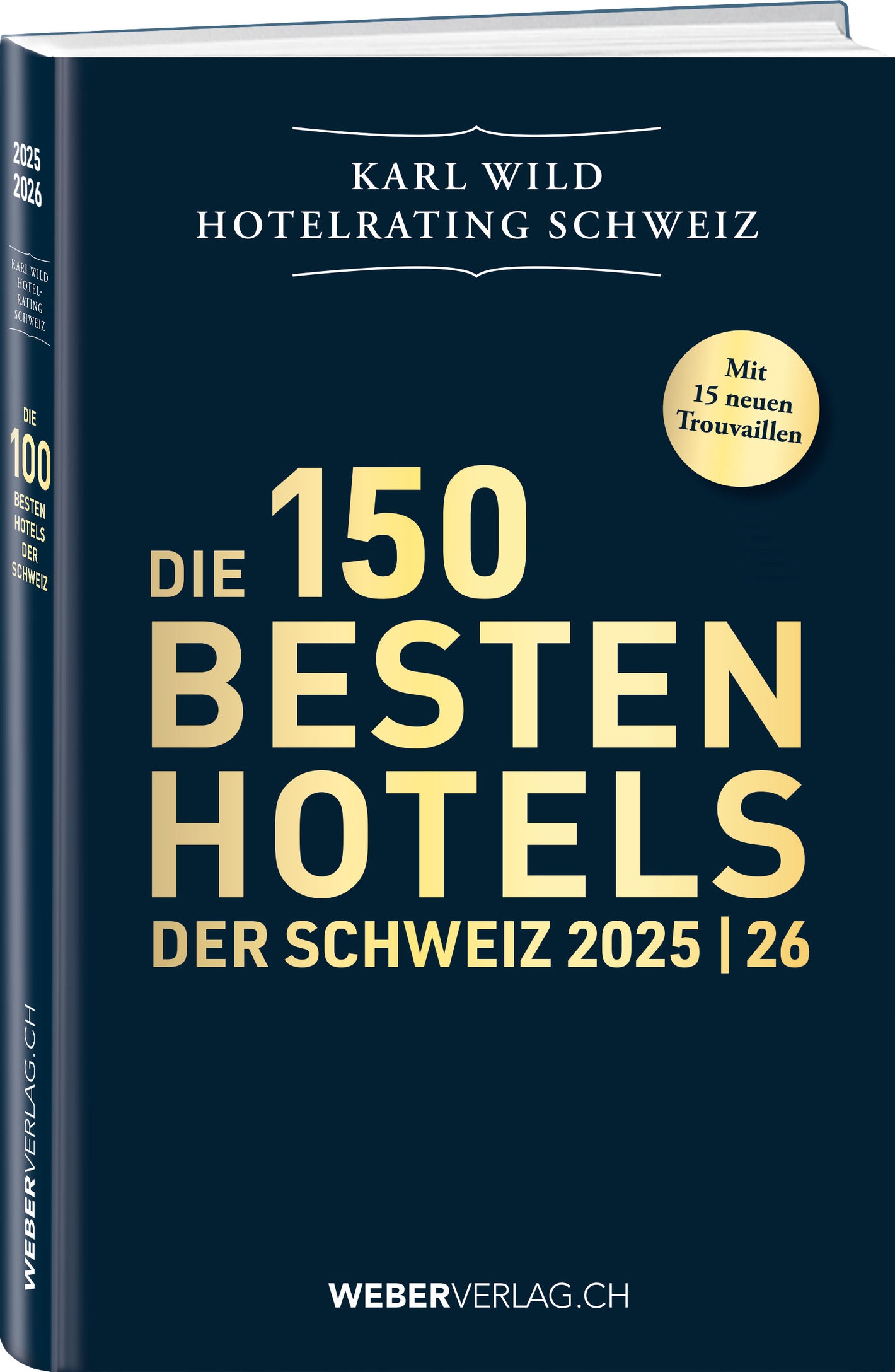 Andrin Willi | Die 150 besten Hotels der Schweiz 2025/26