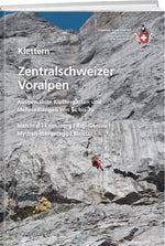 Klettern Zentralschweizer Voralpen - • WEBER VERLAG
