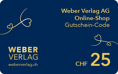 WEBER-VERLAG-Gutschein: Online-Shop CHF 25.00 - • WEBER VERLAG