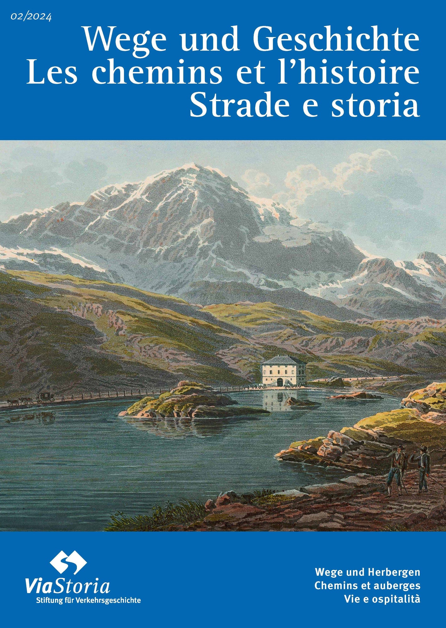 Wege und Geschichte 02-2024 Wege und Herbergen - • WEBER VERLAG
