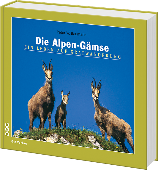 Peter W. Baumann | Die Alpen-Gämse - • WEBER VERLAG