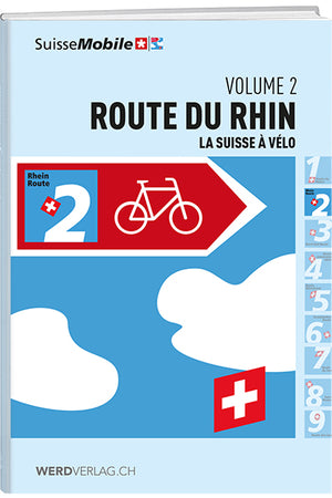 La Suisse à vélo, bd 2, route du Rhin - WEBER VERLAG