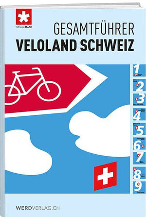 Gesamtführer Veloland Schweiz - WEBER VERLAG