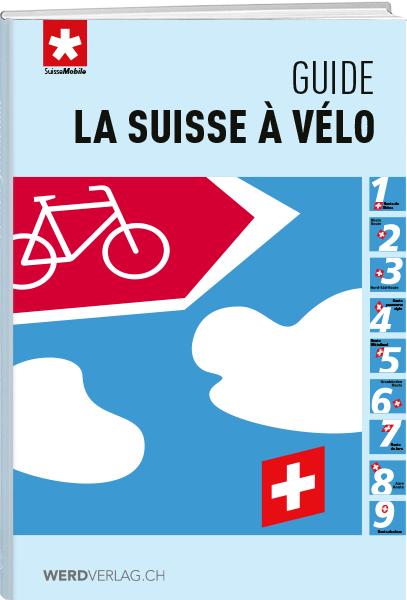 La Suisse à vélo – Guide - WEBER VERLAG