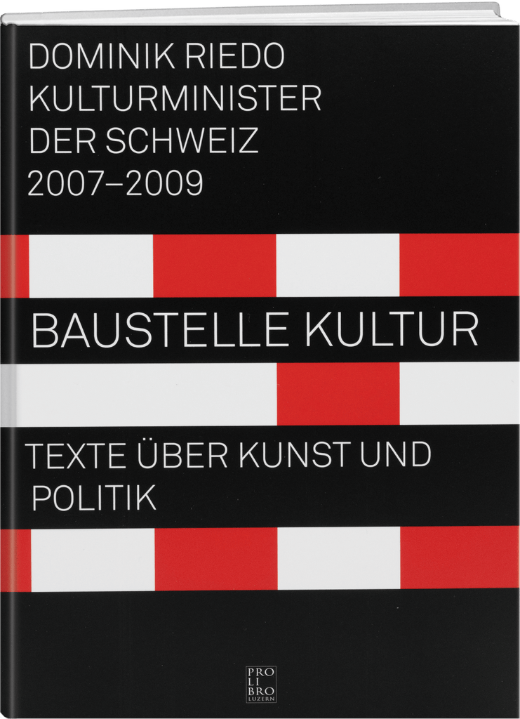 Dominik Riedo: Baustelle Kultur - WEBER VERLAG