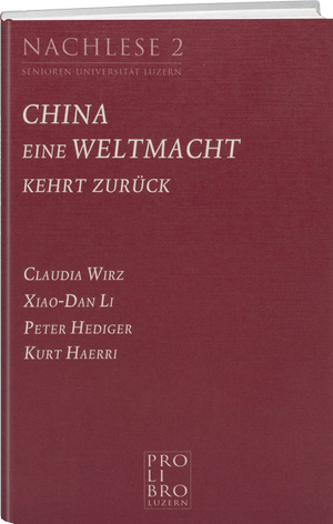Div: China – Eine Weltmacht kehrt zurück - WEBER VERLAG