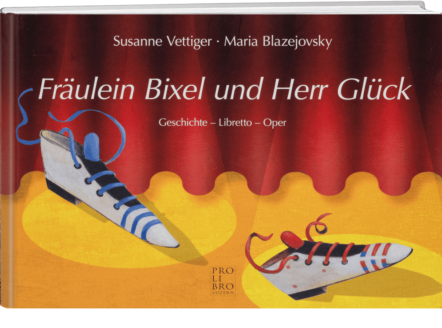 Susanne Vettiger: Fräulein Bixel und Herr Glück - WEBER VERLAG