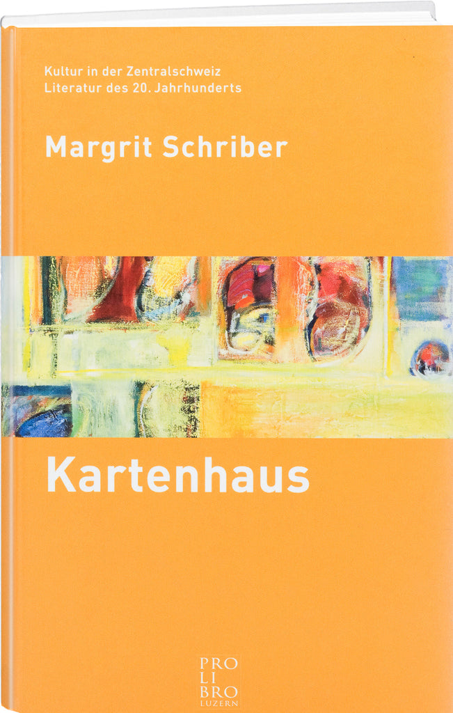 Margrit Schriber: Kartenhaus - WEBER VERLAG