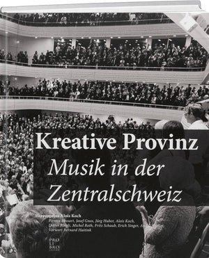 Alois Koch: Kreative Provinz - WEBER VERLAG