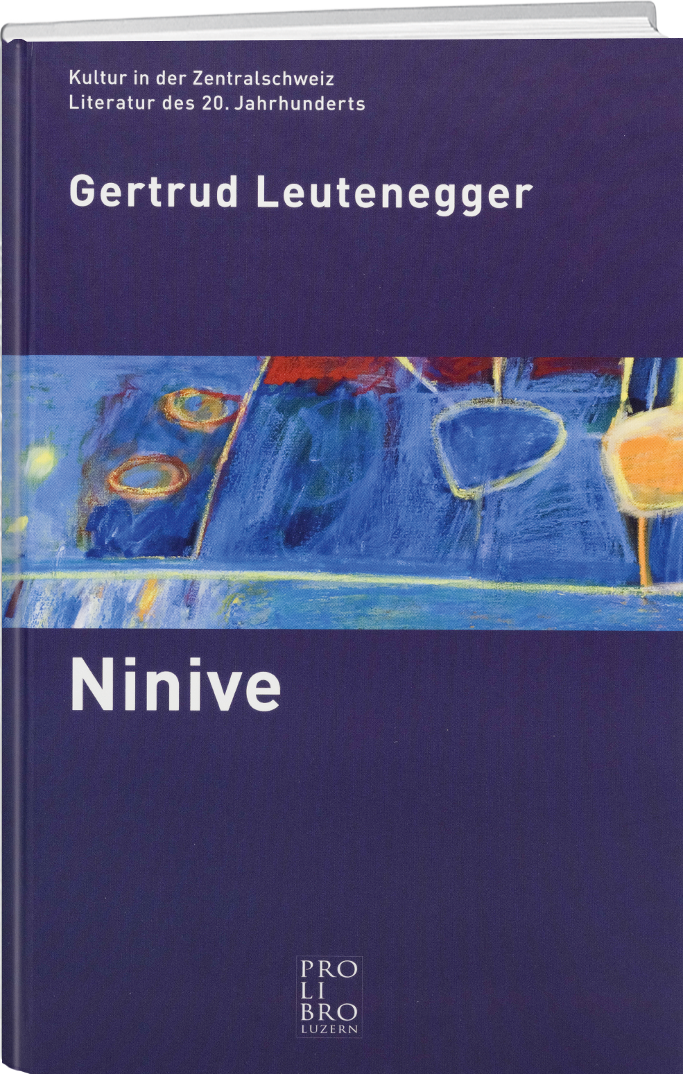 Gertrud Leutenegger: Ninive - WEBER VERLAG