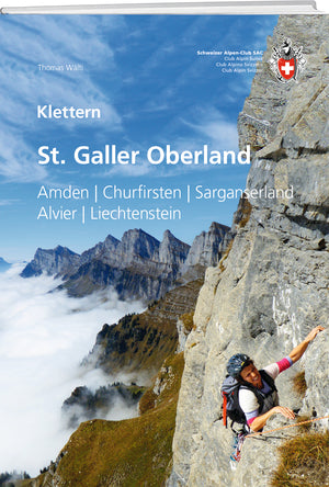 Thomas Wälti: Klettern St. Galler Oberland - A WEBER VERLAG