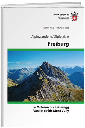 Daniel Anker / Manuel Haas: Freiburg - WEBER VERLAG