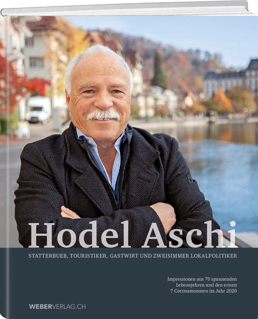 Hodel Aschi - WEBER VERLAG