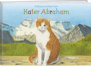 Katharina Zahler-Hari: Kater Abraham - WEBER VERLAG