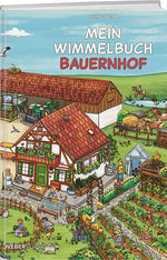 Celine Geser: Mein Wimmelbuch Bauernhof - WEBER VERLAG