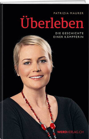 Patrizia Maurer: Überleben - WEBER VERLAG