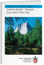 Ruedi Meier / Peter Alig: Bündner Alpen 4 - WEBER VERLAG