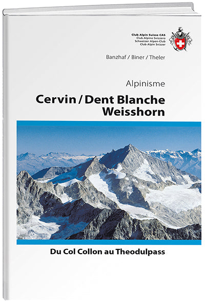 Auteurs divers: Cervin / Dent Blanche / Weisshorn - WEBER VERLAG
