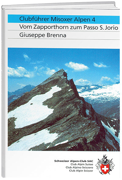 Giuseppe Brenna: Misoxer Alpen 4 - WEBER VERLAG