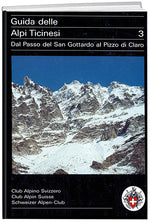 Giuseppe Brenna: Alpi Ticinesi 3 - WEBER VERLAG