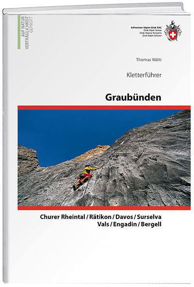 Thomas Wälti: Graubünden - WEBER VERLAG