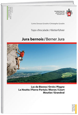 Carine Devaux Girardin / Christophe Girardin: Jura bernois / Berner Jura - WEBER VERLAG
