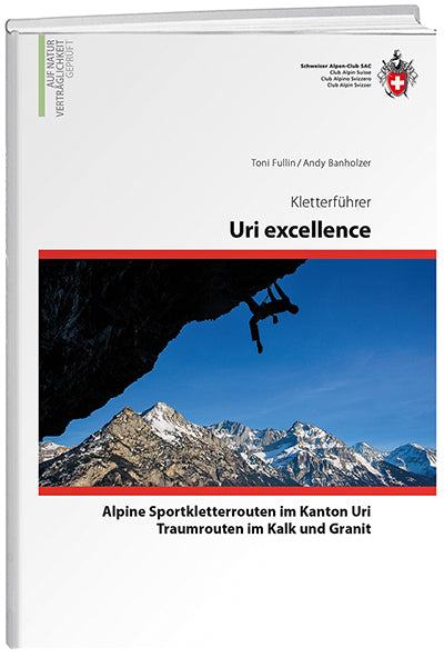 Toni Fullin / Andy Banholzer: Uri excellence - WEBER VERLAG