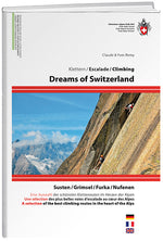 Claude et Yves Remy: Dreams of Switzerland - WEBER VERLAG