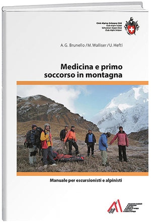 Autori diversi: Medicina e primo soccorso in montagna - WEBER VERLAG