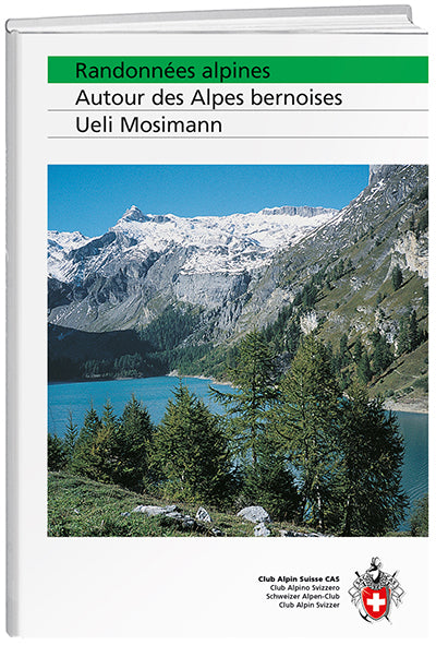 Ueli Mosimann: Randonnées alpines - WEBER VERLAG