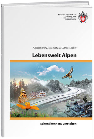 Diverse Autoren: Lebenswelt Alpen - WEBER VERLAG
