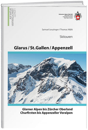 Samuel Leuzinger / Thomas Wälti: Glarus / St. Gallen / Appenzell - WEBER VERLAG