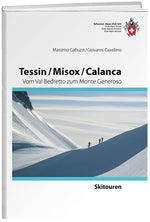 Massimo Gabuzzi / Giovanni Cavallero: Tessin / Misox / Calanca - WEBER VERLAG