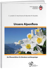 Diverse Autoren: Unsere Alpenflora - WEBER VERLAG