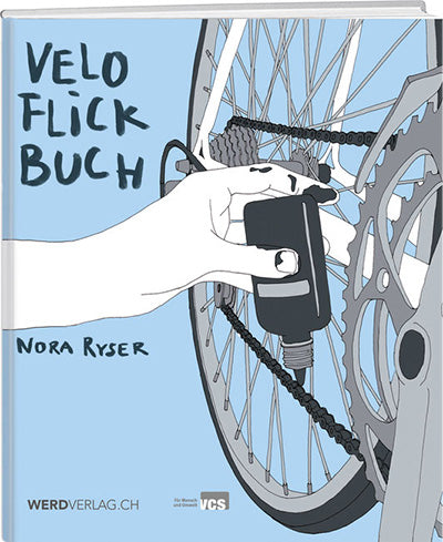 Nora Ryser: Veloflickbuch - WEBER VERLAG