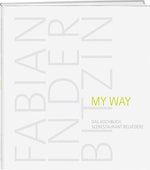 Fabian Inderbitzin: My way - WEBER VERLAG